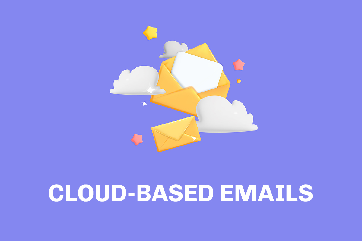 Use Cloud – based Emails Without Compromising Your Online Privacy |Learn The Smart Ways